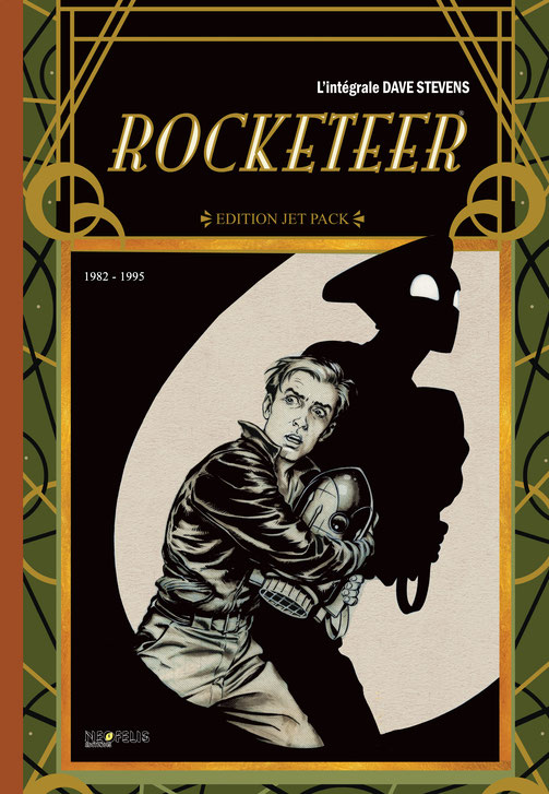 Rocketeer – L’intégrale Dave Stevens Edition Jetpack