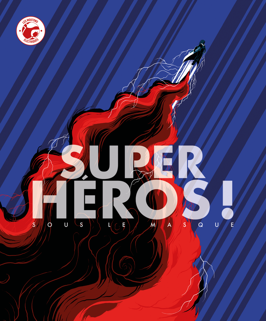 Super Héros ! Sous le Masque