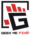 Geek Me Five