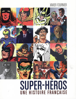 Super-Héros – Une histoire française pré-sélectionné pour le Grand Prix de l’Imaginaire 2015