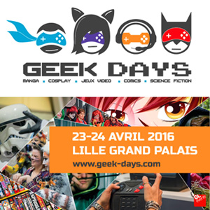 Au programme des Geek Days 2016