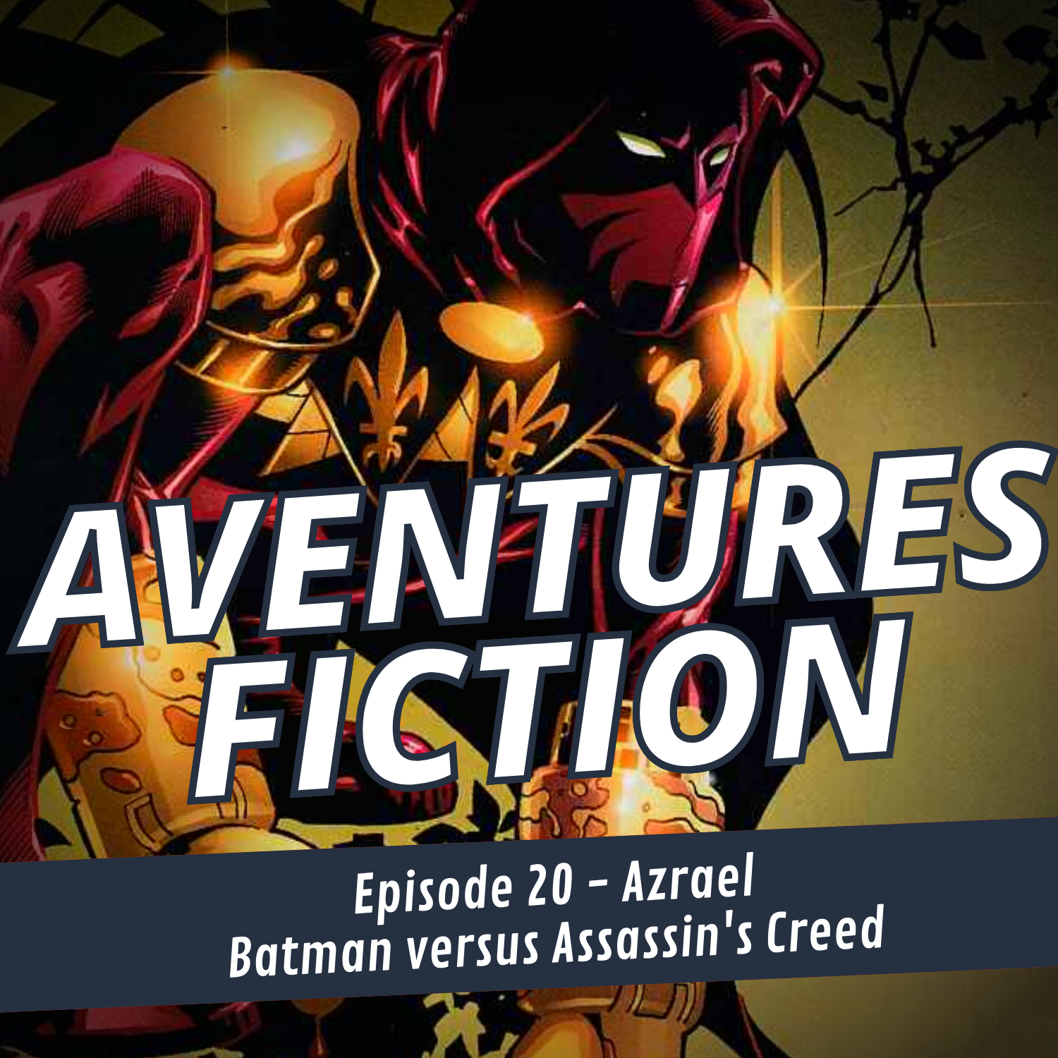 Aventures Fiction, Azrael – Batman versus Assassin’s Creed