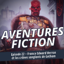 Aventures Fiction, France Edward Herron et les crânes sanglants de Gotham