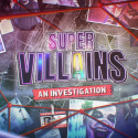 Super-Villains: An Investigation, sur HBOMax