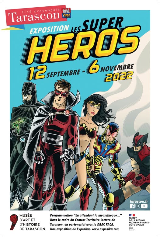 Exposition Super-Héros au Musée d’Art et d’Histoire (Tarascon en Provence)